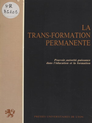 cover image of La trans-formation permanente